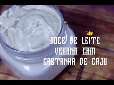DOCE DE LEITE VEGANO COM CASTANHA DE CAJU